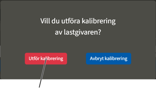 U:\Allgemein\Produkthandbücher\User Interfaces\Screenshots - KranOS\DE\Lastsensor kalibrieren Sicherheitsabfrage.png
