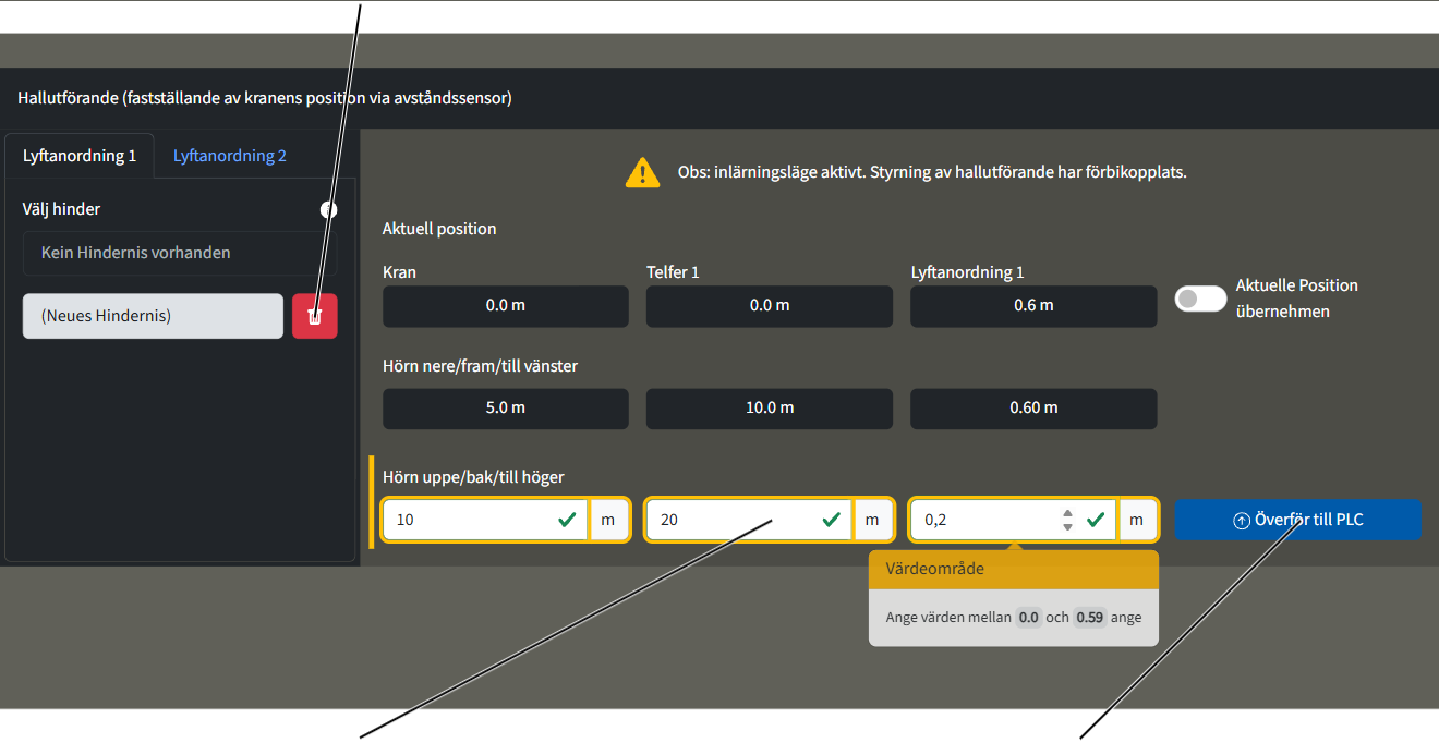 U:\Allgemein\Produkthandbücher\User Interfaces\Screenshots - KranOS\DE\Neues Hindernis Eingaben Ecke oben .png
