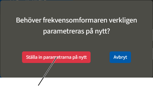 U:\Allgemein\Produkthandbücher\User Interfaces\Screenshots - KranOS\DE\Frequenzumrichter neu parametrieren Sicherheitsabfrage.png