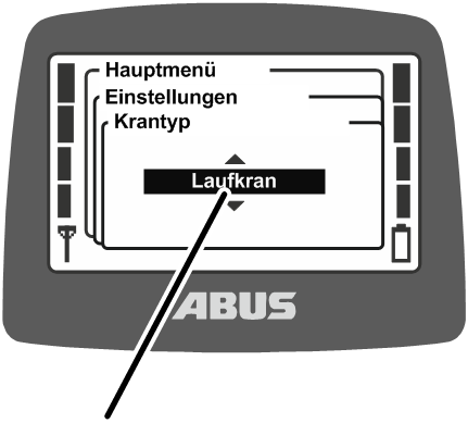U:\Allgemein\Produkthandbücher\Produkthandbücher Fotos\ABURemote Meisterschalter\Ohne Sender (mit Displaytexten)\trans_de\Krantyp einstellen.png