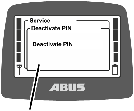 U:\Allgemein\Produkthandbücher\Produkthandbücher Fotos\ABURemote Meisterschalter\Ohne Sender (mit Displaytexten)\trans_de\PIN ausschalten.png